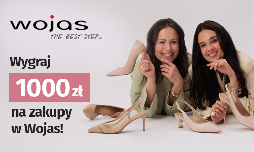 Graj o 1000 zł na zakupy w Wojas!