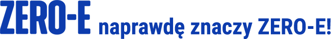 ZERO-E naprawdę znaczy ZERO-E!